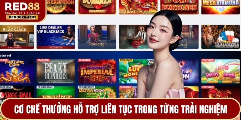 Cơ chế thưởng hỗ trợ liên tục trong từng trải nghiệm
