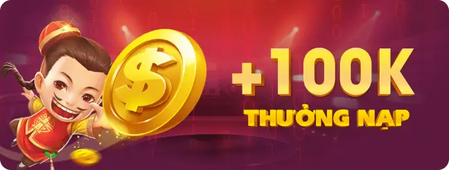 Thưởng 100K
